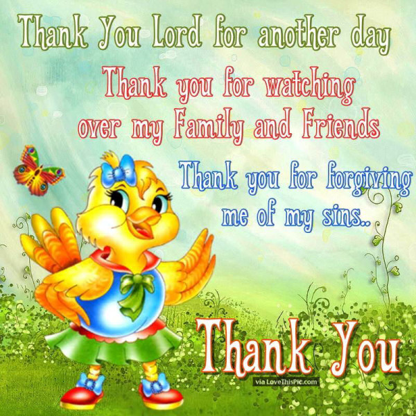 Thank You Lord For Another Day -  Good Morning -