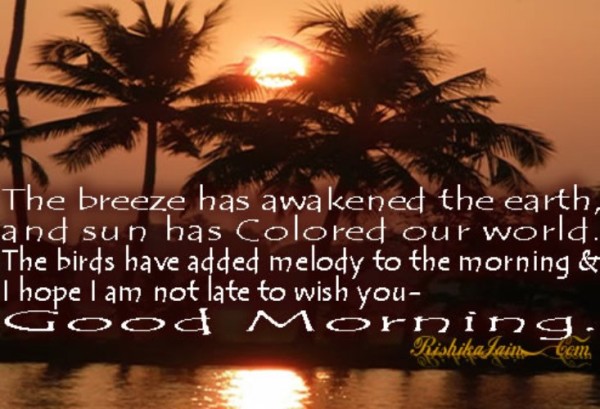 The Breeze Has Awakened - Good Morning-wg140852