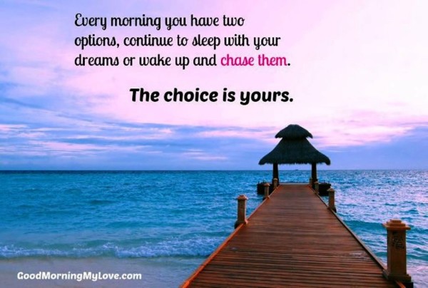 The Choice Of Your- Good Morning-wg023426