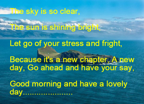 The Sky Is So Clear – Good Morning