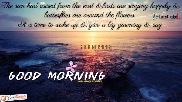 The Sun Has Raised From The East – Good Morning - Good Morning Wishes ...