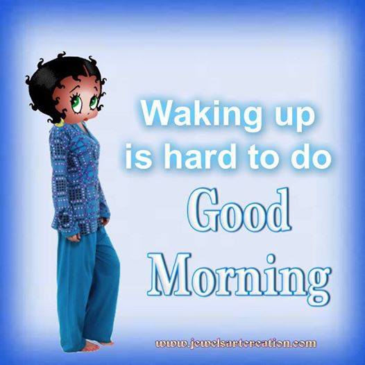 Waking Up Is Hard-wg16776