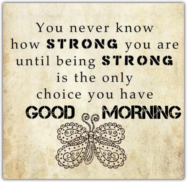 Be strong слова. You never know how strong you are until being strong is the only choice you have. You never know. "You never know how strong you are. Until being strong is the only choice you have."цитата. How strong are you.