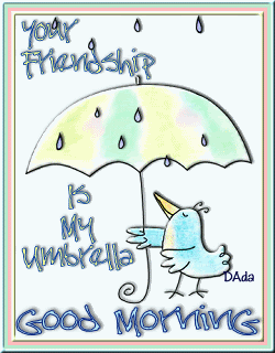 Your Friendship Is My Umbrella - Good Morning-wg0181142