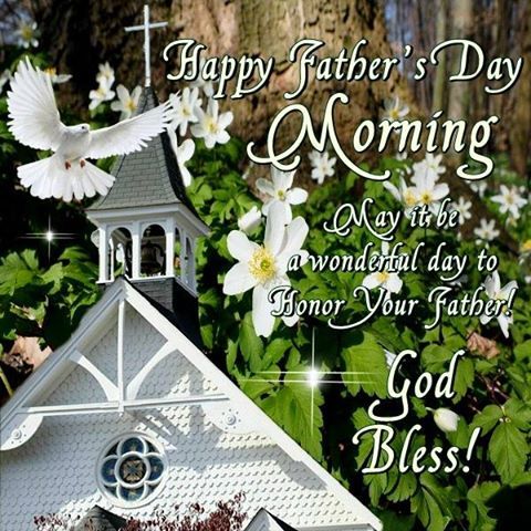 Good Morning, Happy Father's Day