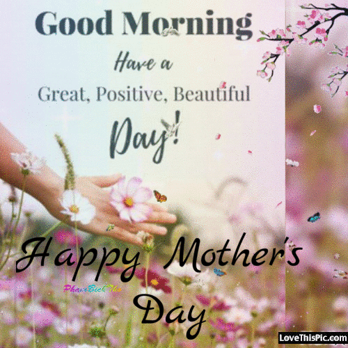 Happy Mother's Day Good Morning1