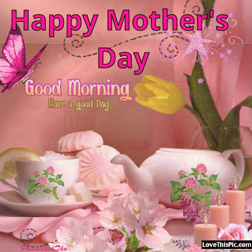 Happy Mother's Day Good Morning2