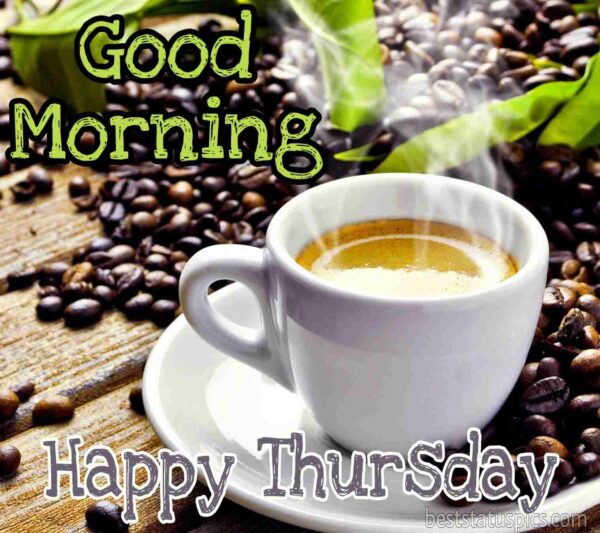 A Very Good Morning With Happy Thursday Phoito