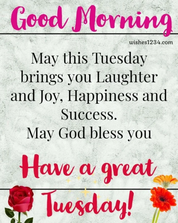ᐅ111+ Beautiful Good Morning Tuesday Messages, Wishes Images