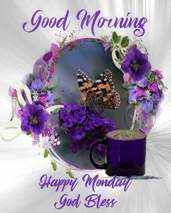 Good Morning Happy Monday God Bless Image