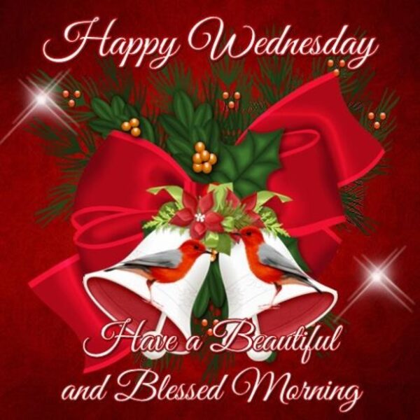 Happy Wednesday Have A Blessed Good Morning Photo