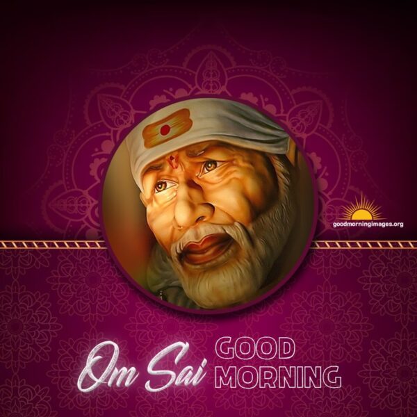 Amazing Sai Baba Good Morning