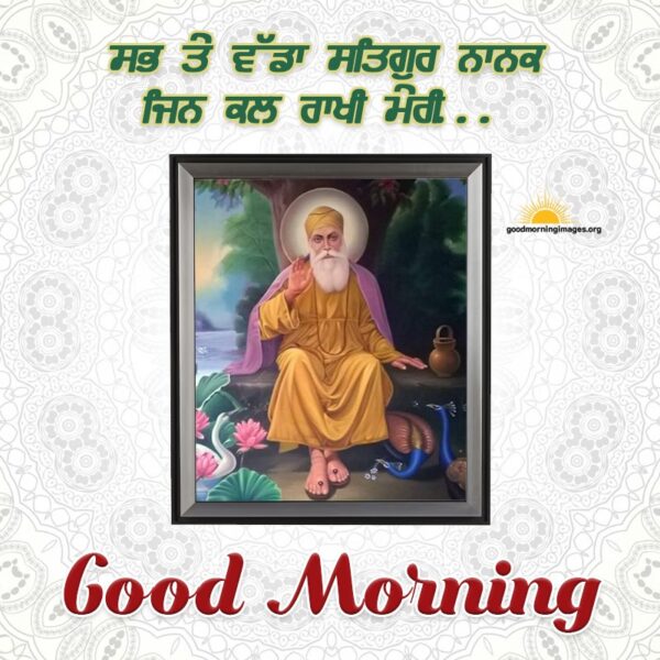 Beautiful Good Morning With Guru Nanak Dev Ji Pic