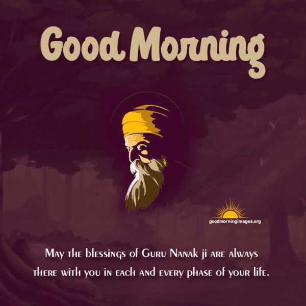 Beautiful Good Morning With Guru Nanak Dev Ji Quotes