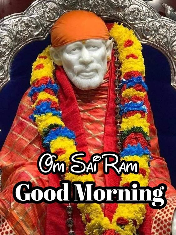 Fantastic Sabka Malik Ek Hai Good Morning Images For Sai Baba