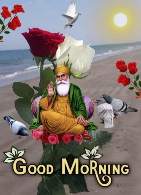 Good Morning Beautiful Guru Nanak Dev Ji Image