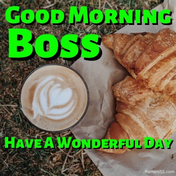 Good Morning Boss Coffee And Breakfast Image