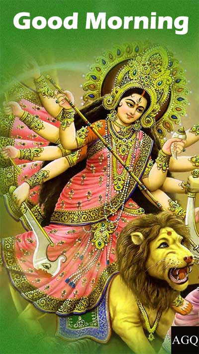 Good Morning Durga Maa