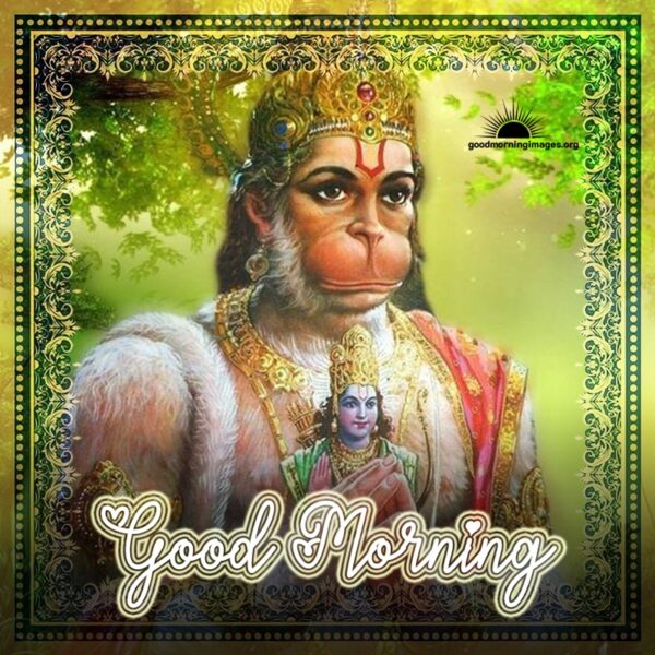 Good Morning Hanuman Ji Have A Wonderful Day Image