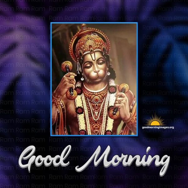 Good Morning Hanuman Ji Have A Wonderful Day Photo