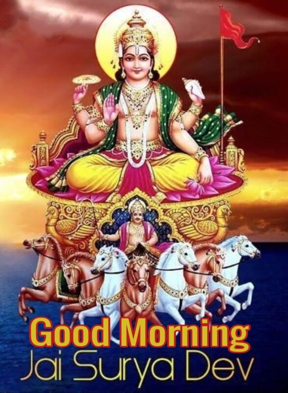 Good Morning Jai Surya Dev