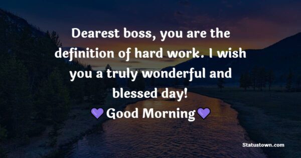 Good Morning Messages For Boss
