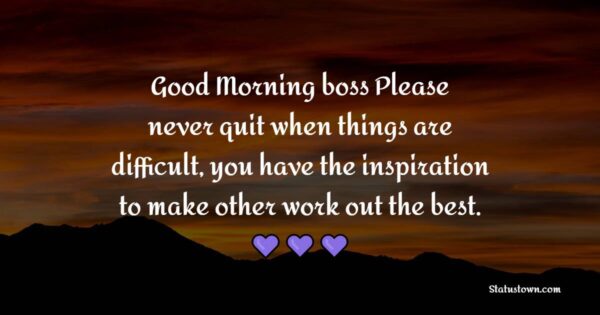 Good Morning Messages For Best Boss