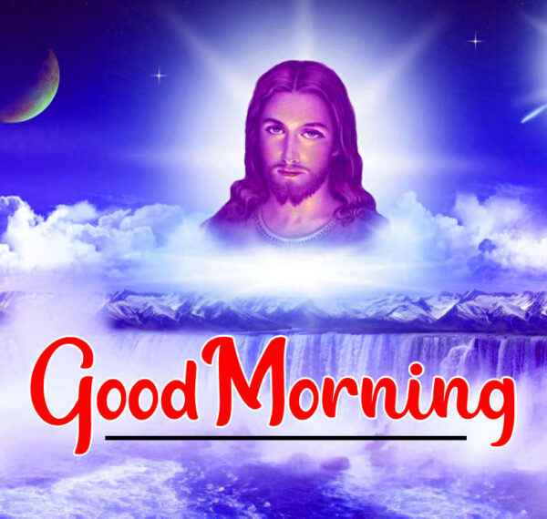 Jesus Good Morning Image