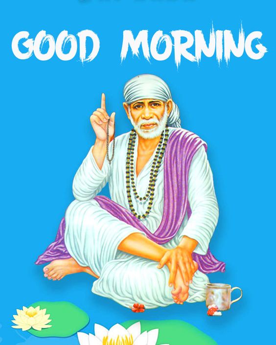 Sabka Malik Ek Hai Sai Baba Good Morning Images