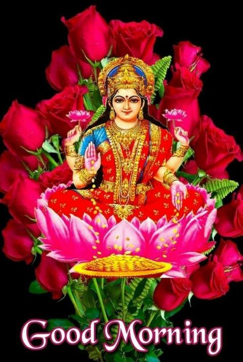 Enjoy Every Morning With Laxmi Ji Blessings